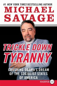Trickle Down Tyranny LP - Savage, Michael