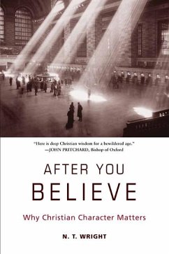 After You Believe - Wright, N T