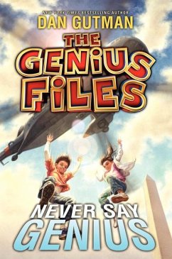Never Say Genius - Gutman, Dan