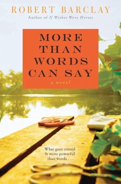 More Than Words Can Say - Barclay, Robert