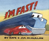I'm Fast! I'm Fast!