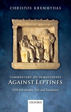 Commentary on Demosthenes Against Leptines - Kremmydas, Christos