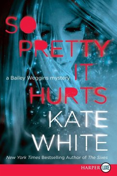 So Pretty It Hurts - White, Kate