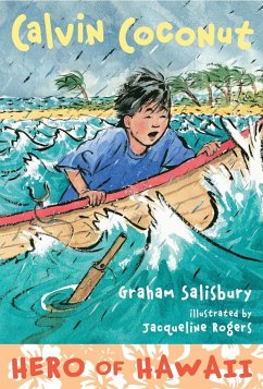 Calvin Coconut: Hero of Hawaii - Salisbury, Graham