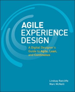 Agile Experience Design - Ratcliffe, Lindsay;McNeill, Marc