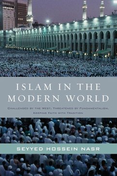 Islam in the Modern World - Nasr, Seyyed Hossein