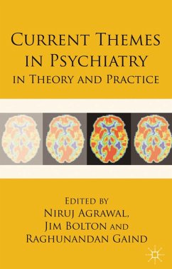 Current Themes in Psychiatry in Theory and Practice