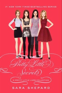 Pretty Little Liars: Pretty Little Secrets - Shepard, Sara