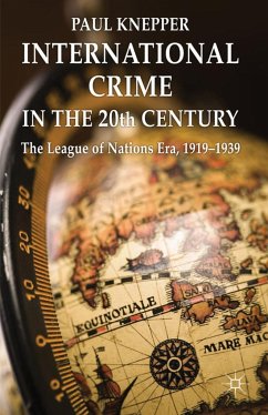 International Crime in the 20th Century - Knepper, P.