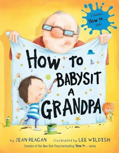 How to Babysit a Grandpa - Reagan, Jean