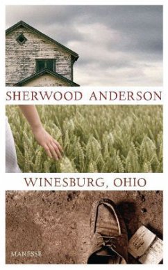 Winesburg, Ohio - Anderson, Sherwood