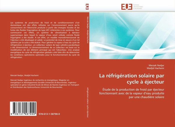 La réfrigération solaire par cycle à éjecteur La réfrigération solaire par cycle à éjecteur