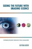 Seeing the Future with Imaging Science