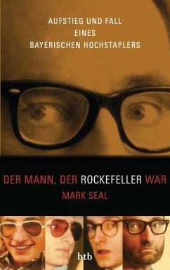 Der Mann, der Rockefeller war - Seal, Mark