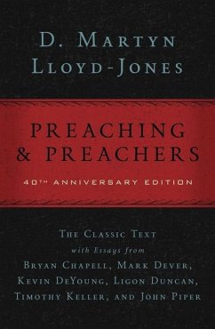 Preaching and Preachers - Lloyd-Jones, D Martyn