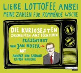 'Liebe Lottofee, anbei meine Zahlen für kommende Woche', 1 Audio-CD