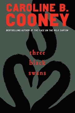 Three Black Swans - Cooney, Caroline B.