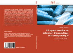 Récepteur sensible au calcium et thérapeutique anti-ostéoporotique - Mentaverri, Romuald