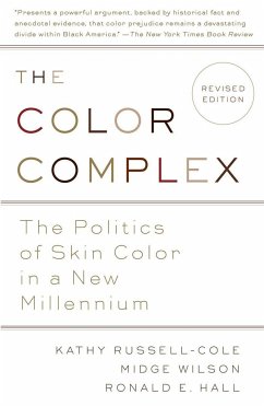 The Color Complex (Revised): The Politics of Skin Color in a New Millennium