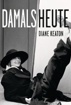 Damals heute - Keaton, Diane
