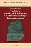 The Role of Metalinguistic Awareness in the Effective Teaching of Foreign Languages