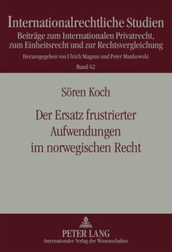 Der Ersatz frustrierter Aufwendungen im norwegischen Recht - Koch, Sören