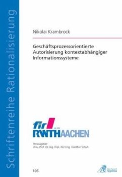 Cover Geschäftsprozessorientierte Autorisierung kontextabhängiger Informationssysteme