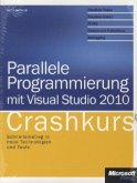 Parallele Programmierung mit Visual Studio 2010 Crashkurs