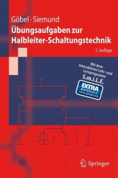 Übungsaufgaben zur Halbleiter-Schaltungstechnik - Göbel, Holger; Siemund, Henning