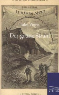 Der grüne Strahl - Verne, Jules
