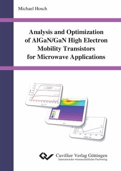 Analysis and Optimization of AlGaN/GaN High Electron Mobility Transistors for Microwave Applications - Hosch, Michael