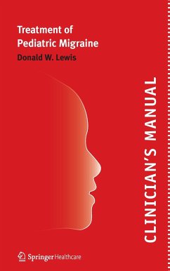 Clinician¿s Manual ¿ Treatment of Pediatric Migraine - Lewis, Donald