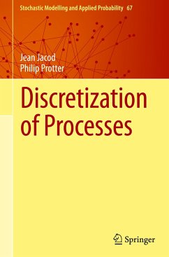 Discretization of Processes - Jacod, Jean;Protter, Philip E.