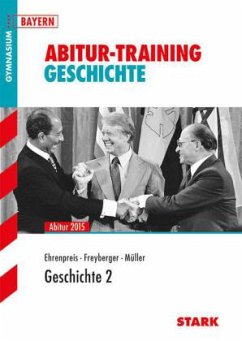 Geschichte 2, Gymnasium Bayern - Ehrenpreis, Petronilla; Freyberger, Bert; Müller, Heinrich