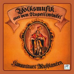 Volksmusik Aus Dem Rupertiwinkel - Hammerauer Musikanten