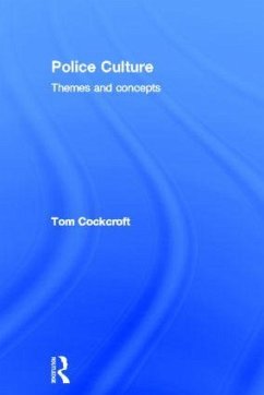 Police Culture - Cockcroft, Tom