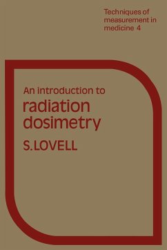 An Introduction to Radiation Dosimetry - Lovell, S.; Lovell