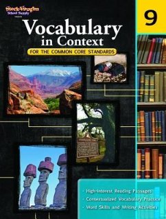 Vocabulary in Context for the Common Core Standards Reproducible Grade 9 - Houghton Mifflin Harcourt
