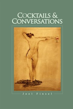 Cocktails & Conversations - Finsel, Joel