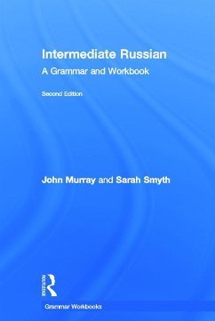 Intermediate Russian - Murray, John; Smyth, Sarah