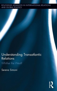 Understanding Transatlantic Relations - Simoni, Serena