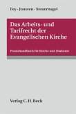 Das Arbeits- und Tarifrecht der evangelischen Kirche