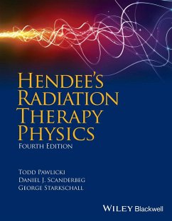 Hendee's Radiation Therapy Physics - Pawlicki, Todd; Scanderbeg, Daniel J; Starkschall, George