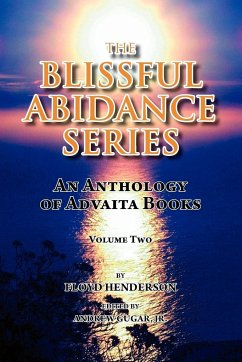 The Blissful Abidance Series, Volume Two - Henderson, Floyd