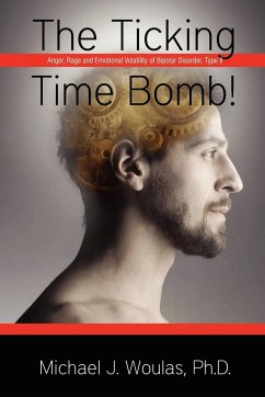 The Ticking Time Bomb - Woulas, Ph. D. Michael J.