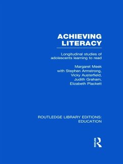 Achieving Literacy (RLE Edu I) - Meek, Margaret