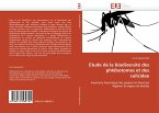 Etude de la biodiversité des phlébotomes et des culicidae