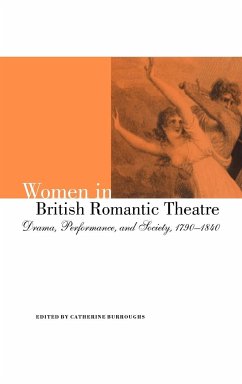 Women in British Romantic Theatre - Burroughs, Catherine (ed.)