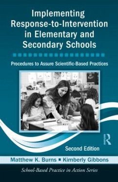 Implementing Response-To-Intervention in Elementary and Secondary Schools - Burns, Matthew K; Gibbons, Kimberly