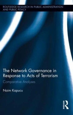 Network Governance in Response to Acts of Terrorism - Kapucu, Naim